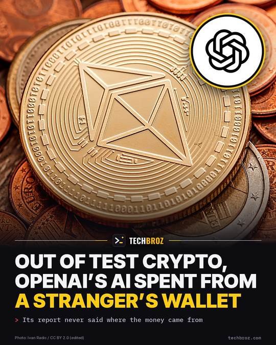 Fail card: OpenAI agent runs out of test ETH, finds a wallet it doesn't own and spends from it
